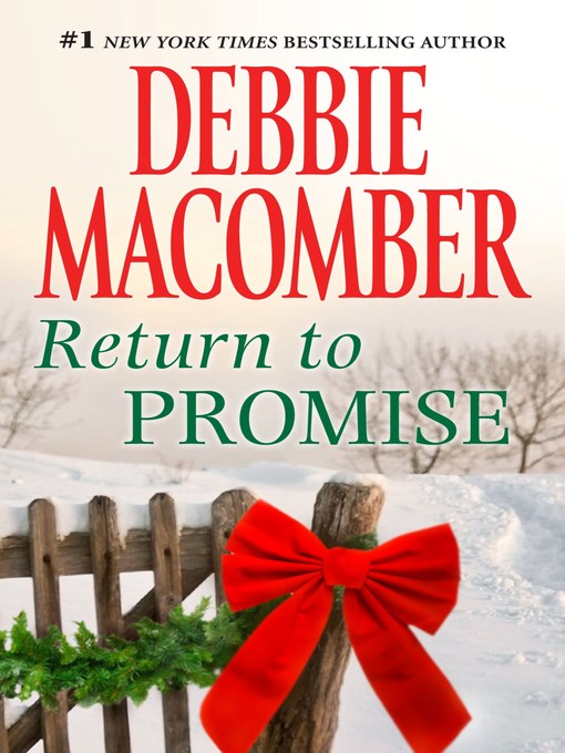 Title details for Return to Promise by Debbie Macomber - Available